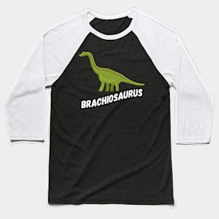 Fun Brachiosaurus Dinosaur Design Baseball T-Shirt